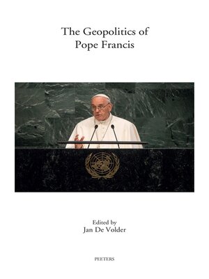 cover image of The Geopolitics of Pope Francis